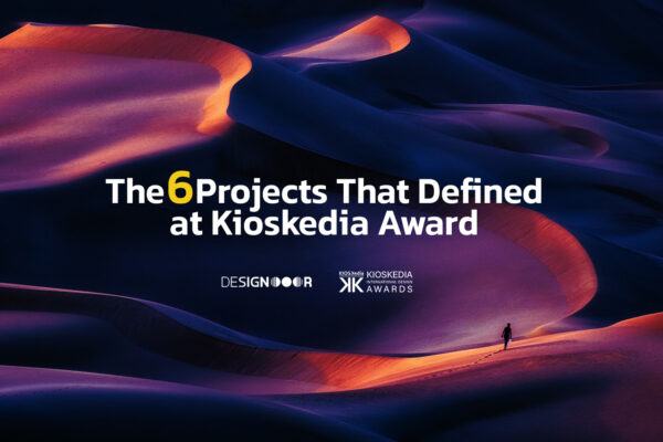 The 6 Projects That Defined at Kioskedia Award